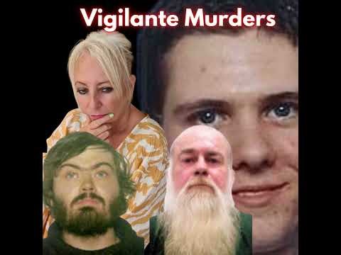 Stephen A Marshall "The vigilante Paedophile Killer"