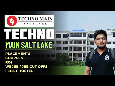Techno Main Salt Lake College Review | Placements | Cut offs | Fees | Campus | WBJEE | Jee Mains