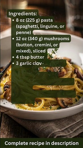 Garlic Butter Mushroom & Herb Pasta – Recipe by What Shall I Cook