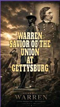 Warren: Savior of the Union at Gettysburg #history #civilwar #union #confederate #Gettysburg