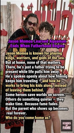 Jason Momoa Learned Aquaman Ends When Fatherhood Begins