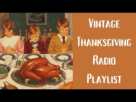 Vintage Thanksgiving Playlist 📻 - with old commercials