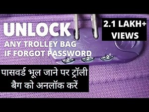 How To Unlock Any Trolley Luggage Bag (American Tourister, VIP) If Forgot The Lock Password in Hindi
