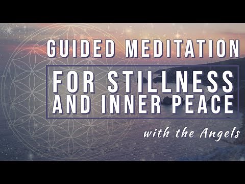 Guided Meditation for Stillness and Inner Peace with the Angels | Alpha Waves | Sarah Hall ॐ
