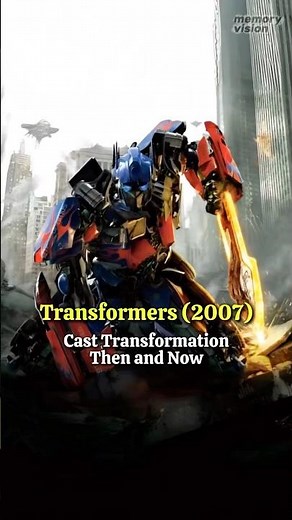 Transformers (2007) - Amazing Cast Transformation Then and Now