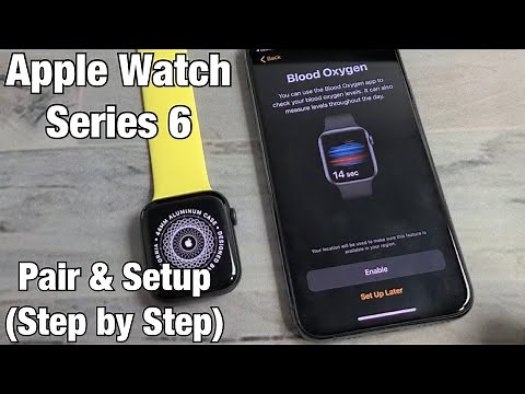 How to Pair & Setup Apple Watch Series 6 (Blood Oxygen App Needs iOS 14+)