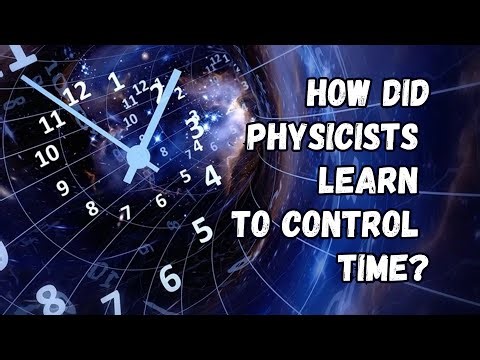 How Physicists Learned to Control Time Using the Laws of Quantum Mechanics