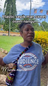 Plastic sepik man. 🤣🤣🤣 | Mande Mande