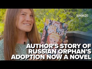 'Like Nesting Dolls': Author's story of Russian orphan's adoption now a novel