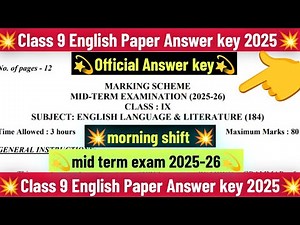 Class 9 english answer key 2025 morning shift /midterm 2025-26/english paper answer key 2025 class 9