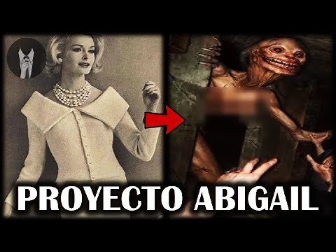 PROYECTO ABIGAIL: La Mujer a la que Convirtieron en Monstruo