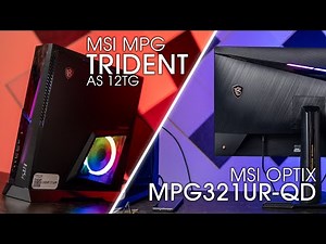 Return of the Compact Gaming PC & The 4K Beast - MSI Trident AS 12TG & OPTIX MPG321UR-QD Review