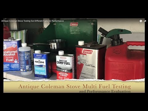Antique Coleman 425 Stove Testing Out Different Fuels for Performance