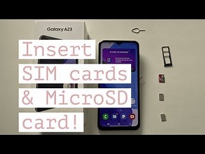 Samsung Galaxy A23 - How to insert SIM cards and microSD