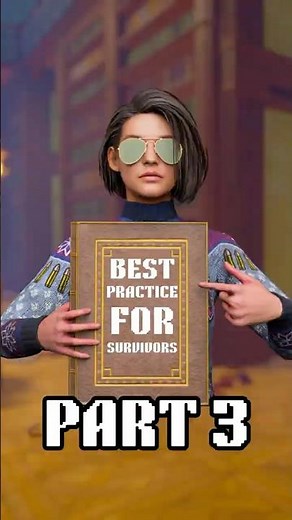 Important Survivor Tips Part 3!