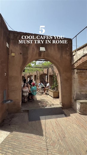 5 Cafes in Rome You Can’t Miss