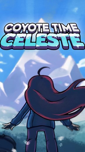 The Magic of Coyote Time in Celeste