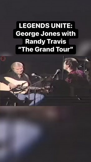 #fyp #georgejones #randytravis #thegrandtour