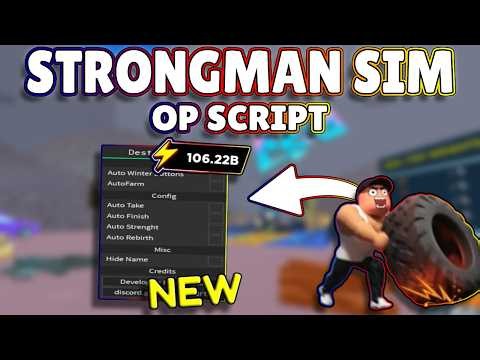 *NEW* Strongman Simulator OP Script (PASTEBIN) 2026