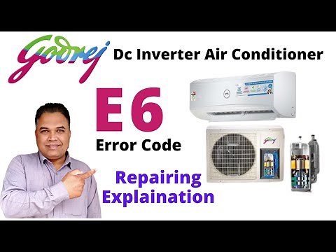 Godrej Dc Inverter Air Conditioner E6 Error Code Repairing Explanation | E6 Error Code | Hindi/Urdu