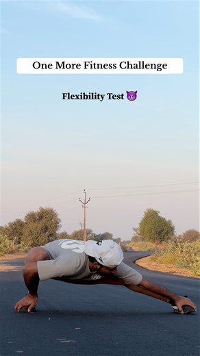 FLEXIBILITY TEST 👀