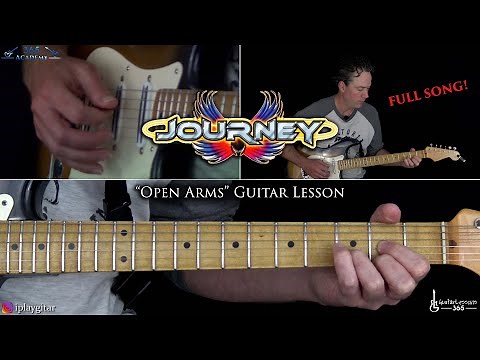 Open Arms Guitar Lesson (Full Song) - Journey