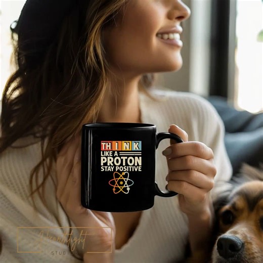 Think Like a Proton Stay Positive Mug | Funny Science Mug | Physics Teacher Gift | STEM Coffee Cup | Geeky Nerd Mug | 15 Oz Black Ceramic - Etsy UK