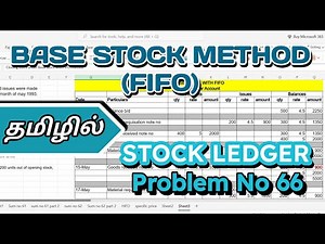 Base Stock Method (FIFO) in Tamil | Problem No 66 | Cost Accounting | Materials issue Chapter