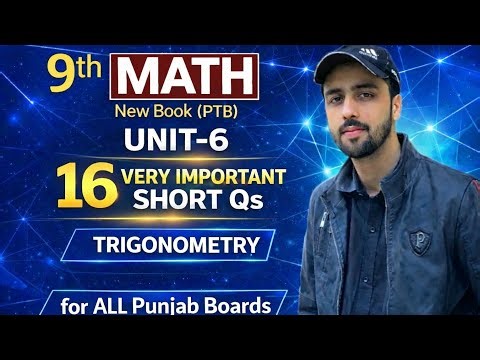 9th Class Math Unit 6 _16 very Important Short Questions | Trigonometry | All Punjab Boards 2026