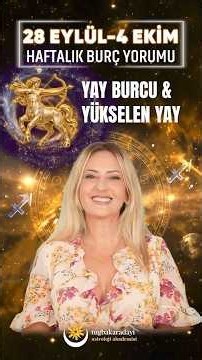 September 28 - October 4 Sagittarius and Sagittarius Rising Weekly Horoscope | Tuğba Karadayı