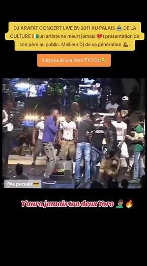 DJ Arafat : Concert Live de 2011 au Palais de la Culture
