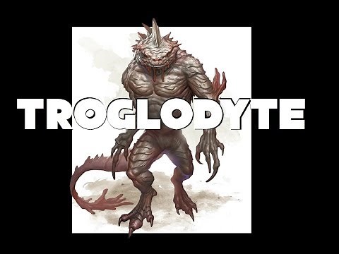 Dungeons and Dragons Lore: Troglodyte