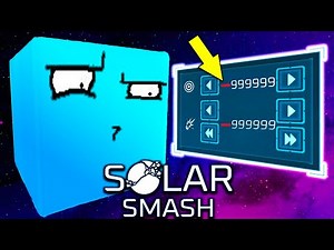 Hacking MORE OP Weapons in SOLAR SMASH (negative power?)