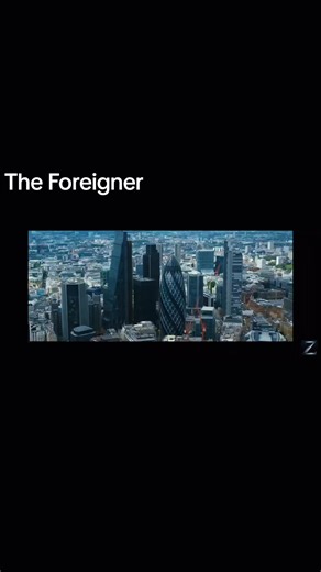 The Foreigner: An Action-Packed Thriller Overview