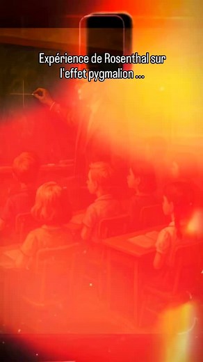Expérience de Rosenthal sur l'effet pygmalion ... | Frédéric Blondiau