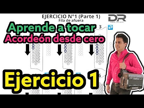 Ejercicio 1 - Aprende a tocar acordeón desde cero - Diego Romero Acordeón