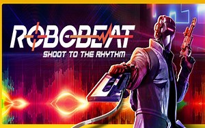 【4K】《ROBOBEAT》全流程结局 用节奏对抗机器人