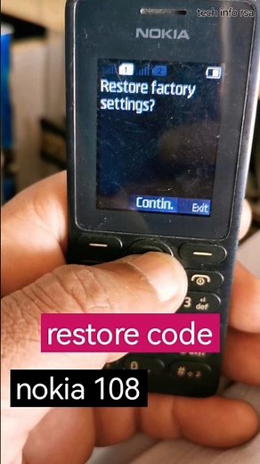 how to restore factory reset nokia 108 code