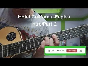 Hotel California-Eagles Part 2 (Intro/Guitar Tutorial)