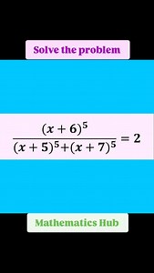 Solve the problem | Mathematics Hub
