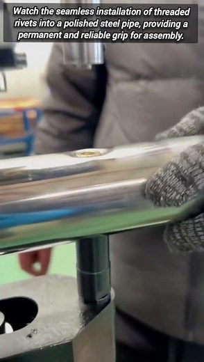 Precision Installation Of Threaded Rivets In Polished Metal Pipes
