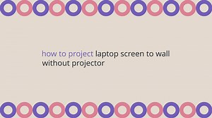How To Project Laptop Screen To Wall Without Projector(Answere...