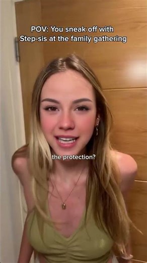 You sneak off with step-sis at the family gathering