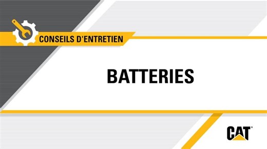 Comment inspecter et nettoyer les batteries Cat®? | Eneria
