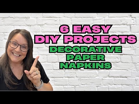 6 Easy DIY Projects Using Decorative Paper Napkins You’ll LOVE