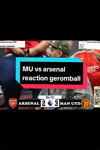 reaksi gol pertama dan terakhir man utd vs arsenal versi geromball#manchesterunited #arsenal #geromball