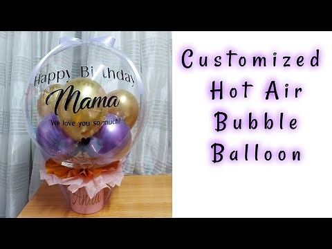 How to Make a Bubble Hot Air Balloon| Batty Balloons| Customized Bubble Balloon