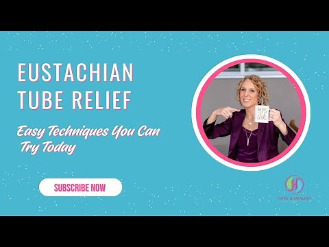 Eustachian Tube Relief: Easy Techniques You Can Try Today