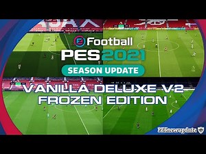 PES 2021 New Turfs Mod Vanilla Deluxe V2 Frozen by Endo