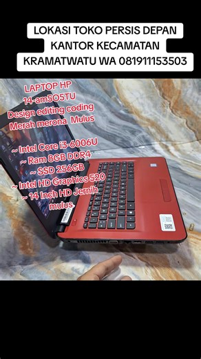 Fast Respon Wa 6281911153503 LAPTOP HP 14-am5O5TU Design editing coding Merah merona Mulus ~ Intel Core i3-6006U ~ Ram 8GB DDR4 ~ SSD 256GB ~ Intel HD Graphics 520 ~ 14 Inch HD Jernih mulus Lokasi toko persis depan kantor Kecamatan Kramatwatu, kab.serang #sorotan #pengikut #semuaorang #LaptopDesign #laptopCoding #laptopEditing #laptopgaming #billahcomputer #servicelaptop #laptopmurah #laptopgaming #laptopterlaris #laptopbergaransi #komputermurah #komputer #laptopbergaransi